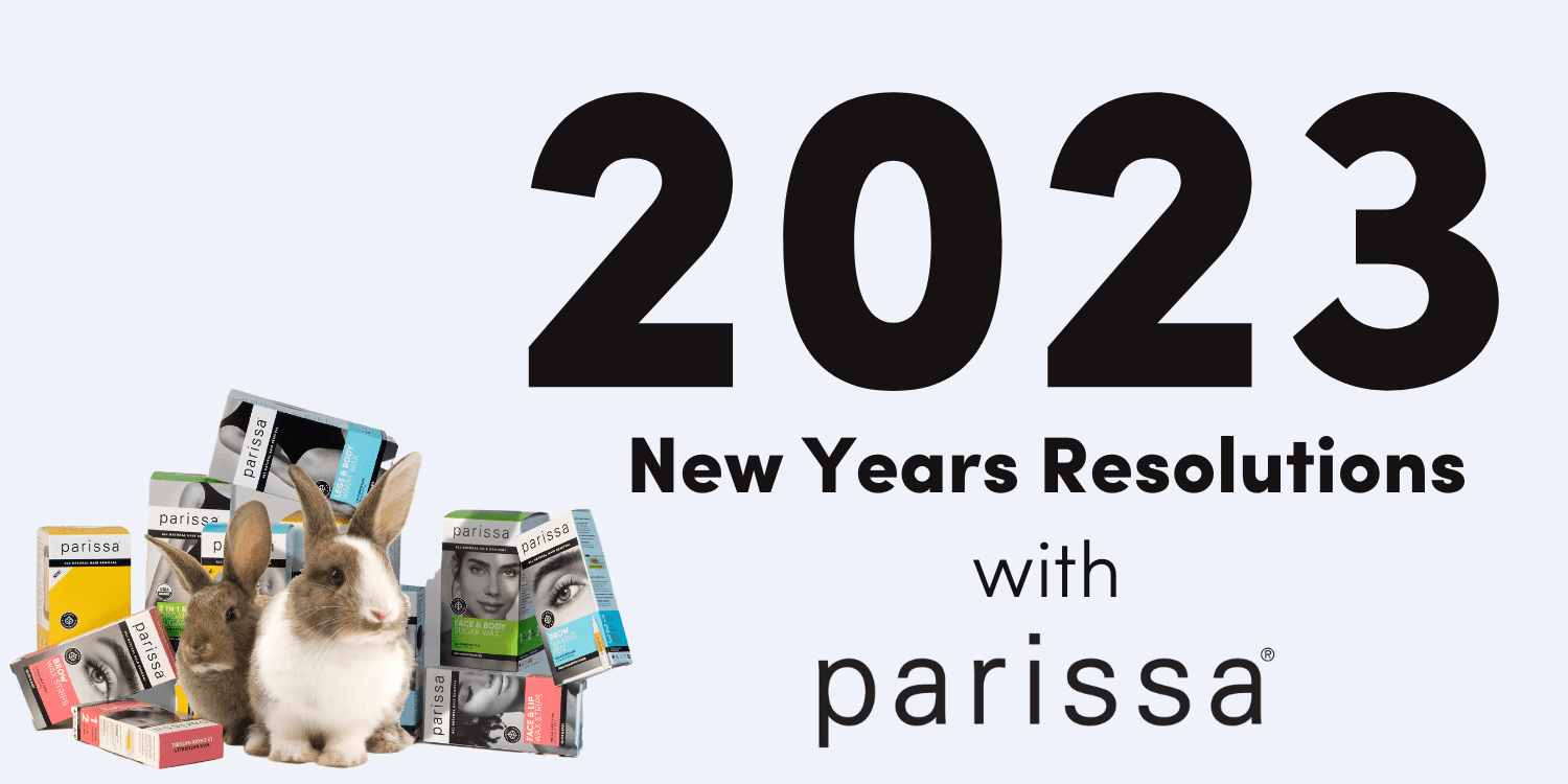 How Parissa Wax Can Help with your New Years Resolutions