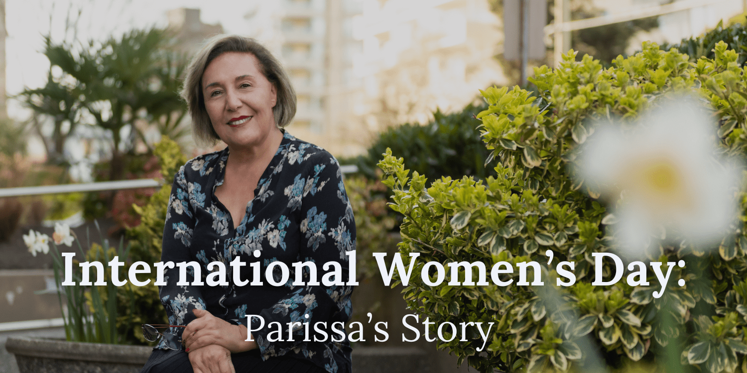 International Women's Day: Parissa's Story